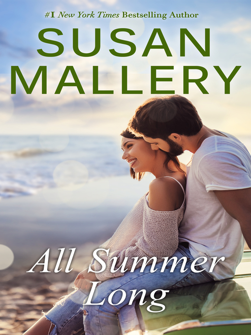 Title details for All Summer Long by SUSAN MALLERY - Available